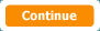 Continue