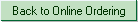 Back to Online Ordering