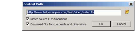 FLVPlayback Content Path dialog